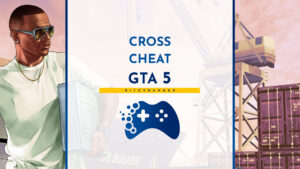 cross cheat für gta 5